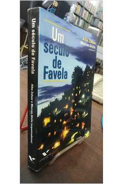 ZALUAR & ALVITO - Um Século de Favela, PDF, Favela