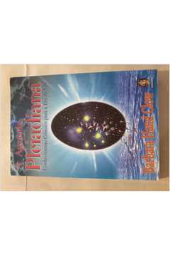 A Agenda Pleiadiana: Conhecimento  Cósmico  para a era da Luz