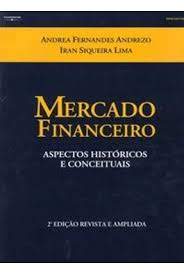 Mercado Financeiro - Aspectos Históricos e Conceituais