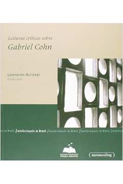 Leituras Críticas Sobre Gabriel Cohn