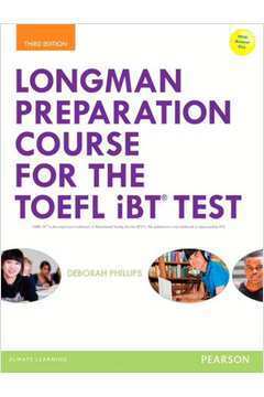 Longman Preparation Course For the Toefl Ibt Test