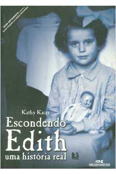 Escondendo Edith: uma História Real