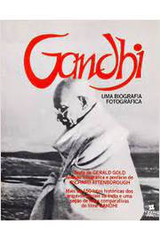 Gandhi uma Biografia Fotográfica
