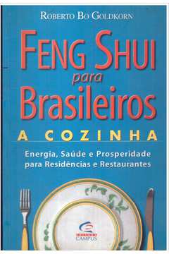Feng Shui para Brasileiros: a Cozinha