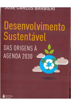 Desenvolvimento Sustentável: das Origens á Agenda 2030
