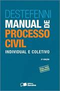 Manual de Processo Civil Individual e Coletivo