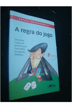 A Regra Do Jogo 3ª Edicao - 9788502061835
