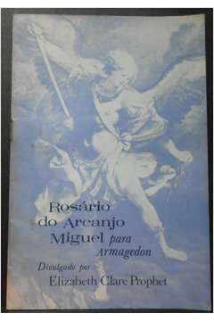 Rosário do Arcanjo Miguel para Armagedon
