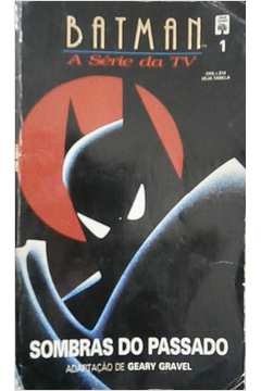 Batman: Sombras do Passado (adaptado) - Vol. 1