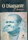 O Diamante Eterno - Biografia de Leónidas da Silva