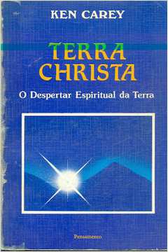 Terra Christa: o Despertar Espiritual da Terra