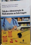 Cálculo e Administração de Medicamentos na Enfermagem