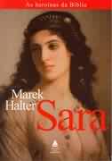 Sara - as Heroínas da Bíblia