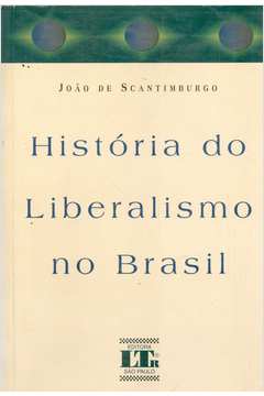 História do Liberalismo no Brasil