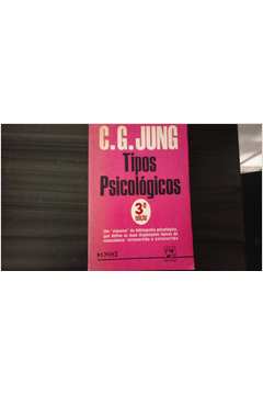 Livro: Tipos Psicologicos - C G Jung | Estante Virtual