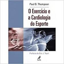 O Exercício e a Cardiologia do Esporte
