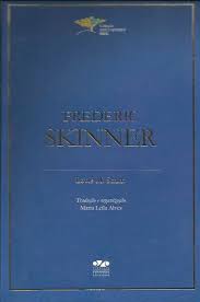 Frederic Skinner - Coleção Educadores Mec