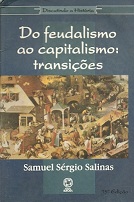 Do Feudalismo ao Capitalismo: Transições