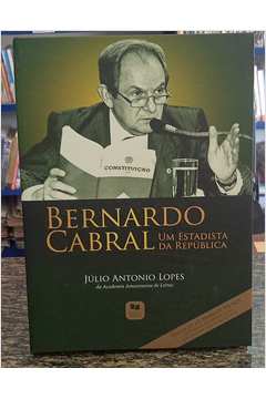 Bernardo Cabral um Estadista da República