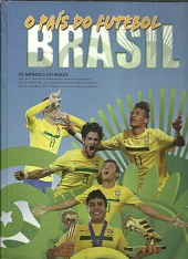 Brasil o País do Futebol