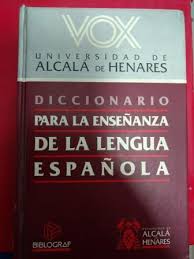 Diccionario para La Enseñanza de La Lengua Española