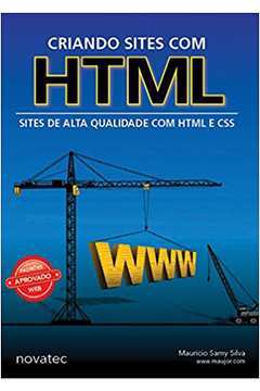 Criando Sites Com Html - Sites de Alta Qualidade Com Html e Css