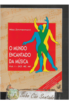 O Mundo Encantado da Música - Vol.II - FÁ, SOL, de Nilsa Zimmermann - O  Mundo Encantado da Música - Vol.2 - Paulinas