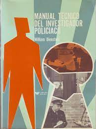 Manual Técnico del Investigador Policiaco