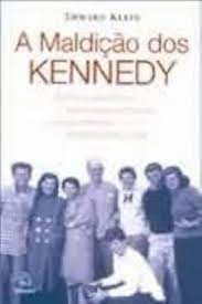 A Maldição dos Kennedy