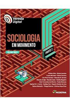Vereda Digital - Sociologia Em Movimento Volume único