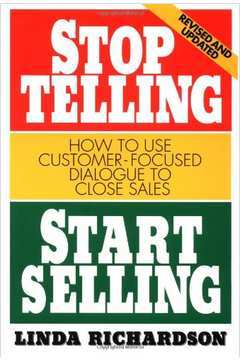 Stop Telling, Start Selling