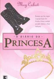 O Diário da Princesa de Meg Cabot pela Galera Record (2002)
