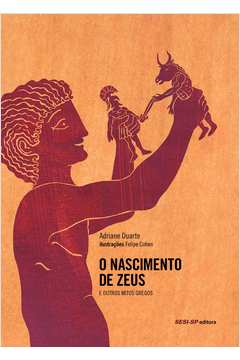 O Nascimento de Zeus e Outros Mitos Gregos
