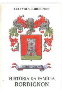 História da Família Bordignon