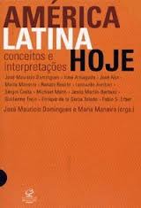 America Latina Hoje: Conceitos e Interpretações