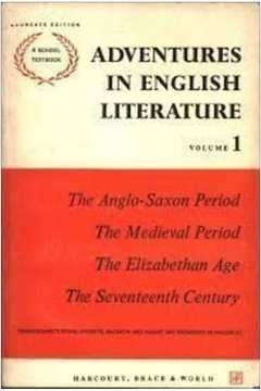 Adventures in English Literature Volume 1