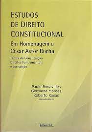 Estudos de Direito Constitucional Em Homenagem a Cesar Asfor Rocha