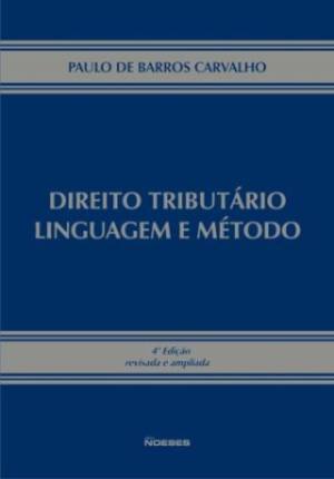 Direito Tributario - Linguagem e Metodo