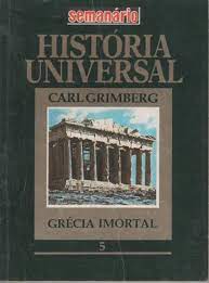 História Universal - Grécia Imortal