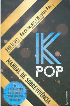 K-pop: Manual de Sobrevivência