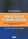 Mercados Financeiros - para a Certificação Profissional Anbid 10 (cpa-