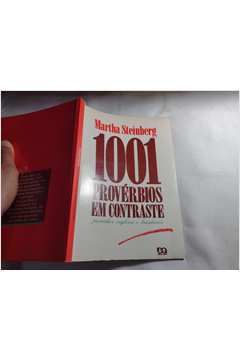 1001 Provérbios Em Contraste - Provérbios Ingleses e Brasileiros