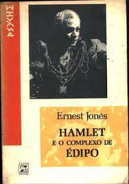 Hamlet e o Complexo de Édipo