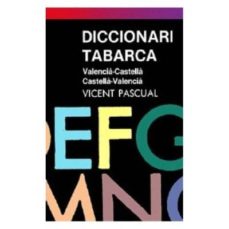 Dicionari Tabarca Valencia-castellà-castellà-valencia