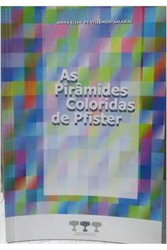 As Pirâmides Coloridas de Pfister