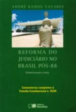 Reforma do Judiciario no Brasil Pos 88