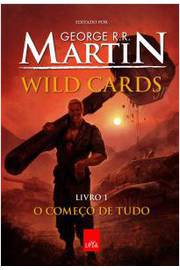 Wild Cards: o Começo de Tudo