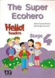 The Super Ecohero (hello Readers Stage 4)