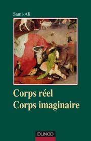 Corps Réel Corps Imaginaire