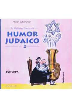 As Melhores Piadas do Humor Judaico - Vol 2